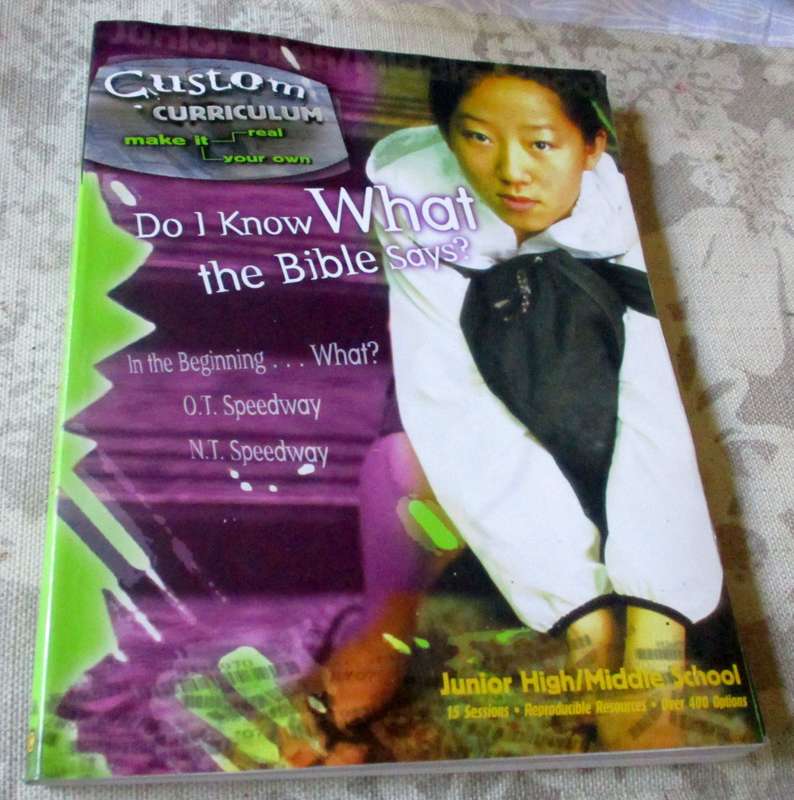 DO I KNOW WHAT THE BIBLE SAYS ? - CUSTOM CURRICULUM - JUNIOR HIGH / MIDDLE SCHOOL
