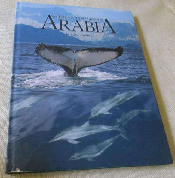 WHALES & DOLPHINS OF ARABIA BY ROBERT BALDWIN
