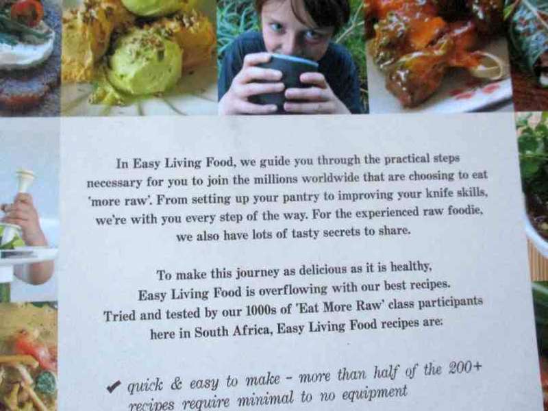 EASY LIVING FOOD - OVER 200 RAW RECIPES DESIGNED FOR GREAT TASTE - NATALIE REID & NOEL MARTEN
