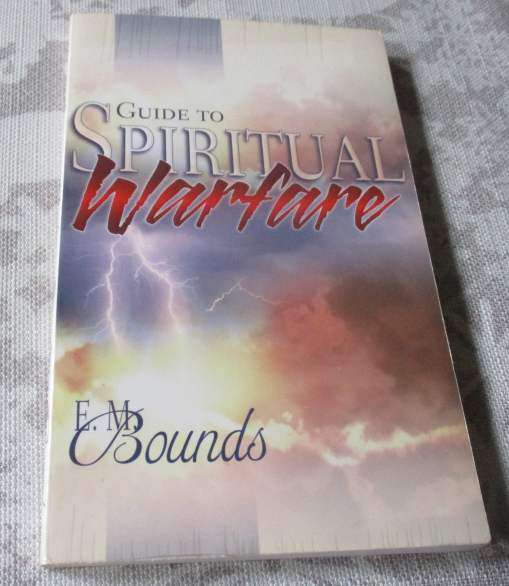 GUIDE TO SPIRITUAL WARFARE - E.M. BOUNDS