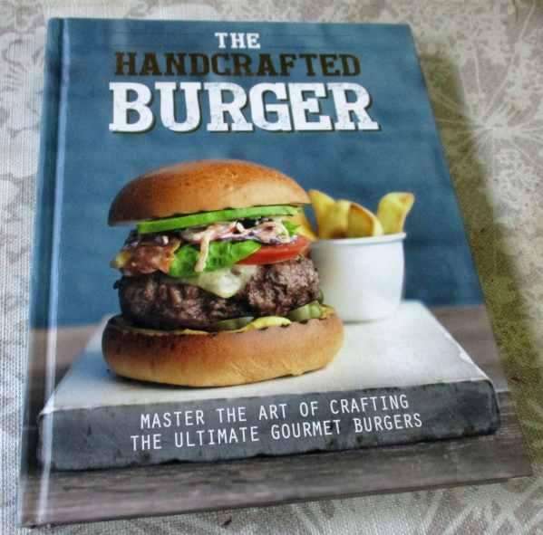 THE HANDCRAFTED BURGER - MASTER THE ART OF CRAFTING THE ULTIMATE GOURMET BURGERS - LOVE FOOD