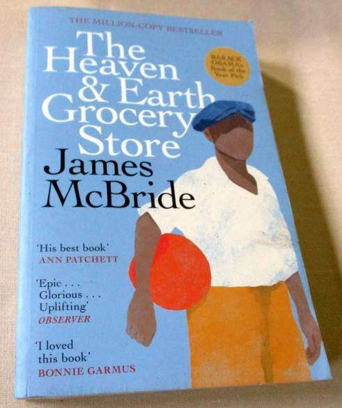 THE HEAVEN & EARTH GROCERY STORE - JAMES MCBRIDE