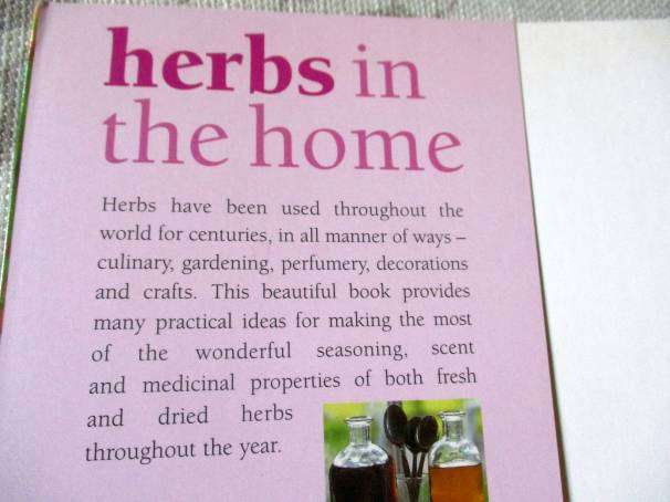 HERBS IN THE HOME - HOW TO USE HERBS IN THE HOME, WITH OVER 120 RECIPES, .. - KATHERINE RICHMOND