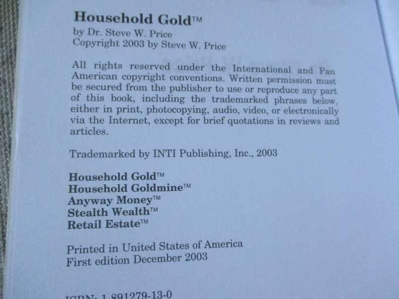 HOUSEHOLD GOLD - HOW TO CONVERT HOUSEHOLD EXPENSES INTO HOUSEHOLD INCOME - AND OWN YOUR OWN LIFE ...