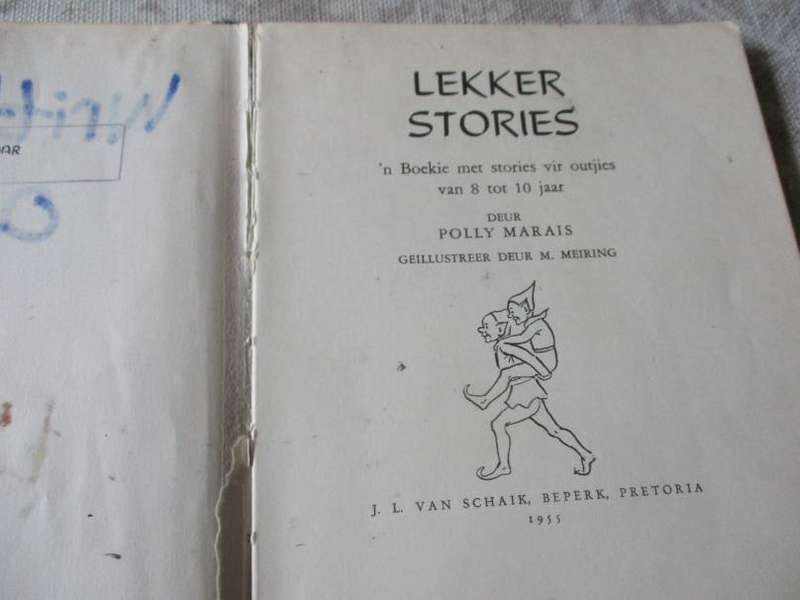 LEKKER STORIES - vir outjies van 8 - 10 jaar - POLLY MARAIS