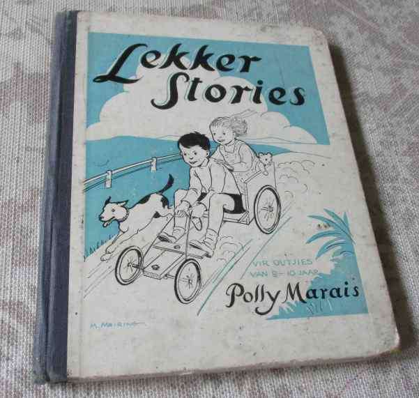 LEKKER STORIES - vir outjies van 8 - 10 jaar - POLLY MARAIS