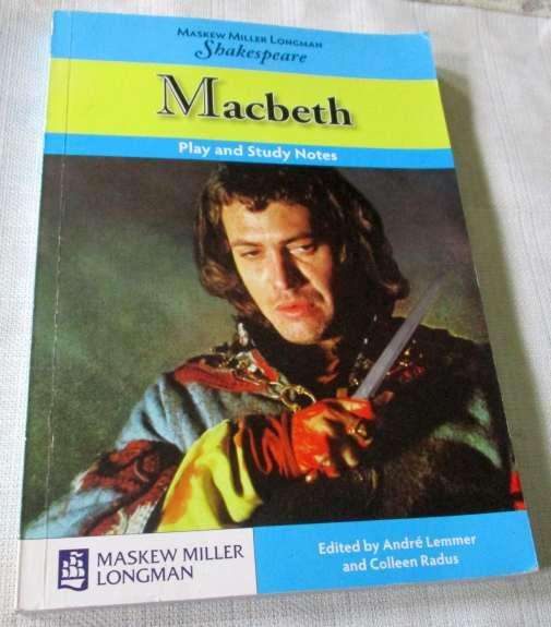 MACBETH - WILLIAM SHAKESPEARE - PLAY AND STUDY NOTES - MASKEW MILLER LONGMAN