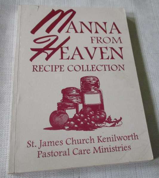 MANNA FROM HEAVEN - RECIPE COLLECTION - ST JAMES CHURCH KENILWORTH
