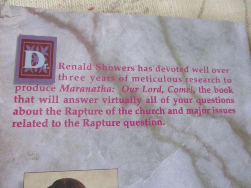MARANATHA - OUR LORD, COME ! A DEFINITIVE STUDY OF THE RAPTURE OF THE CHURCH - RENALD SHOWERS