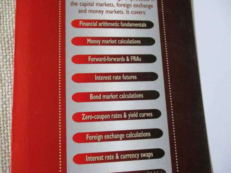 MASTERING FINANCIAL CALCULATIONS - A STEP-BY-STEP GUIDE TO THE MATHEMATICS OF FINANCIAL MARKET INSTR