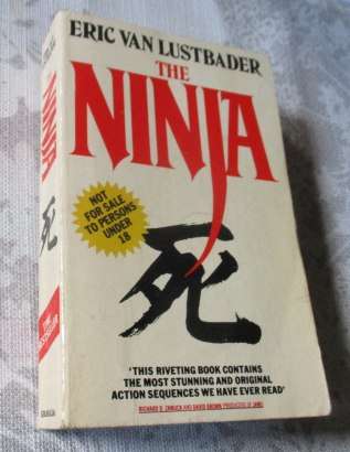 THE NINJA - ERIC VAN LUSTBADER