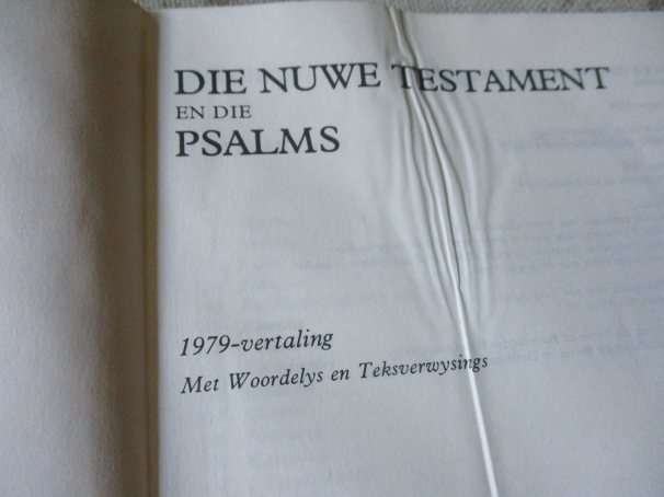 DIE NUWE TESTAMENT & PSALMS