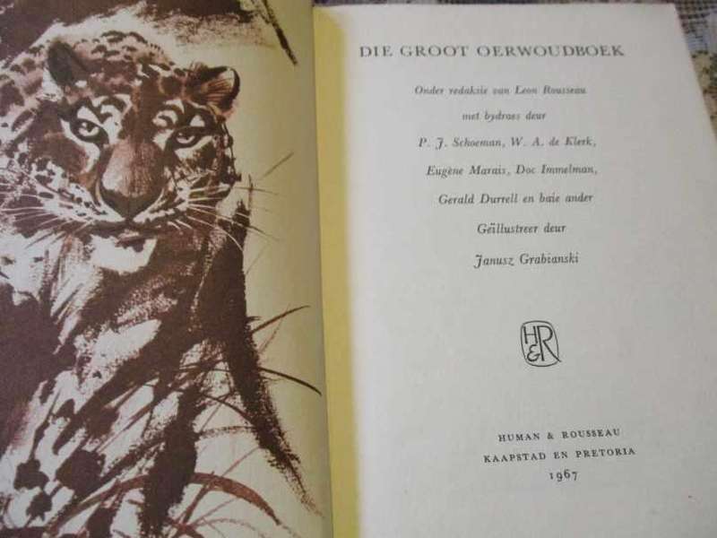 DIE GROOT OERWOUDBOEK -  ONDER REDAKSIE VAN LEON ROUSSEAU