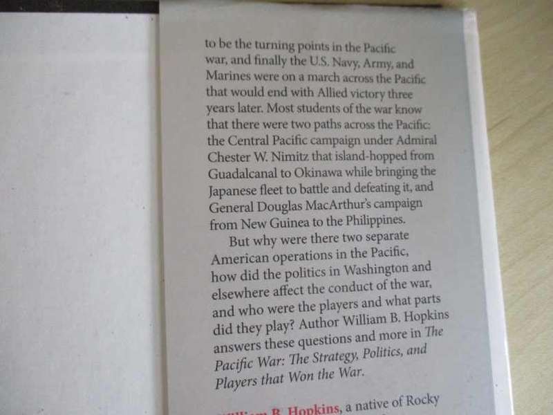 THE PACIFIC WAR - THE STRATEGY, POLITICS, AND PLAYERS THAT WON THE WAR - WILLIAM B HOPKINS