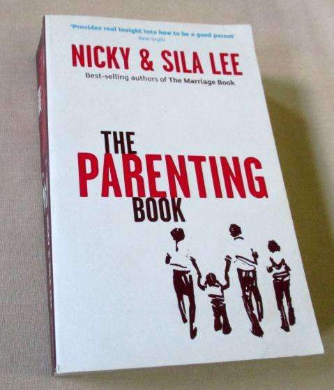 THE PARENTING BOOK - NICKY & SILA LEE