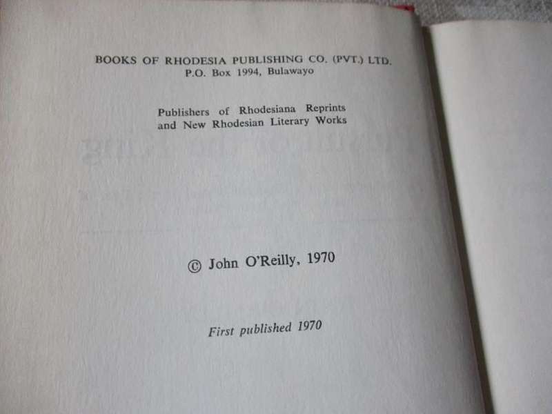 PURSUIT OF THE KING - AN EVALUATION OF THE SHANGANI PATROL - JOHN O'REILLY
