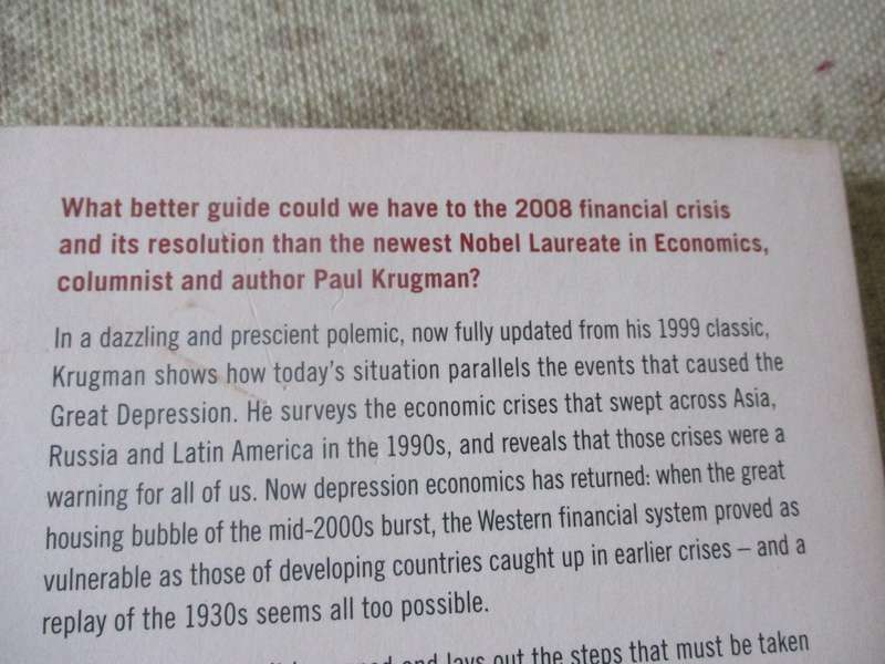 THE RETURN OF DEPRESSION ECONOMICS AND THE CRISIS OF 2008 - PAUL KRUGMAN
