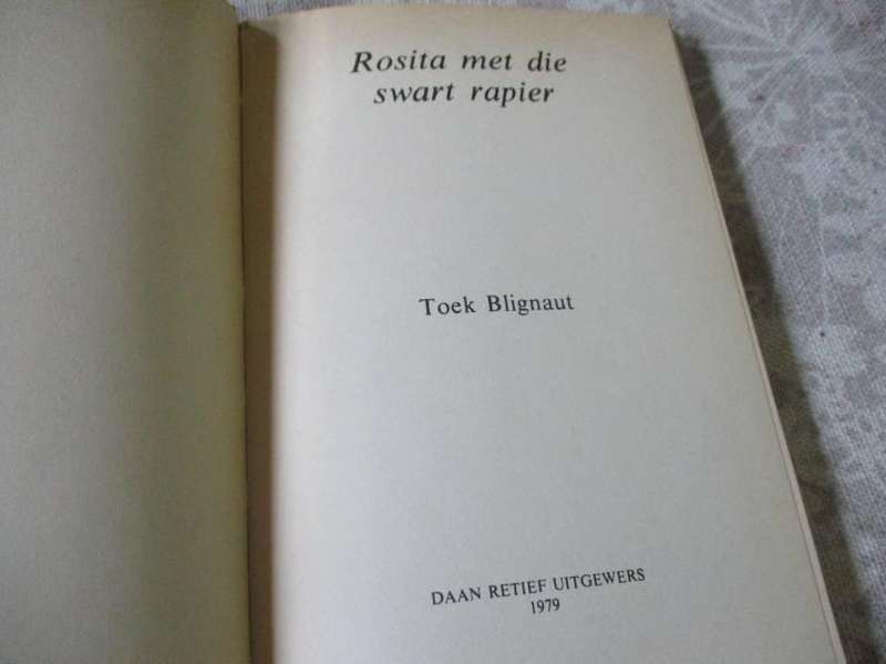 ROSITA MET DIE SWART RAPIER - TOEK BLIGNAUT