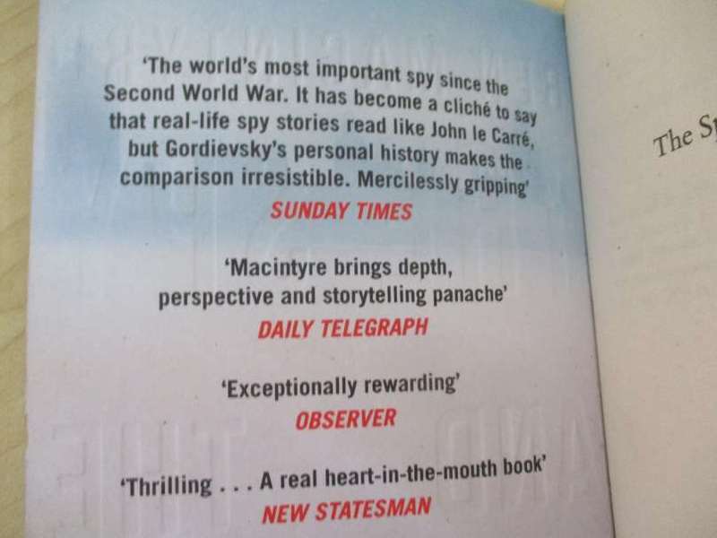 THE SPY AND THE TRAITOR - THE GREATEST ESPIONAGE STORY OF THE COLD WAR - BAN MACINTYRE