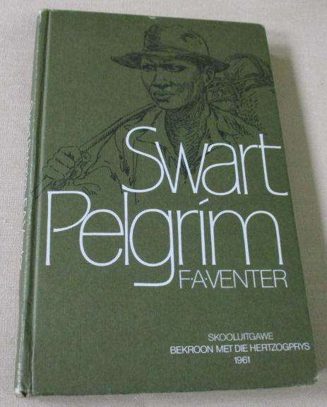 SWART PELGRIM - F.A. VENTER