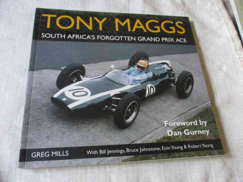 TONY MAGS - SOUTH AFRICA'S FORGOTTEN GRAND PRIX ACE - GREG MILLS