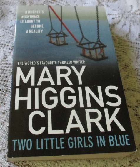 TWO LITTLE GIRLS IN BLUE  - MARY HIGGINS CLARK