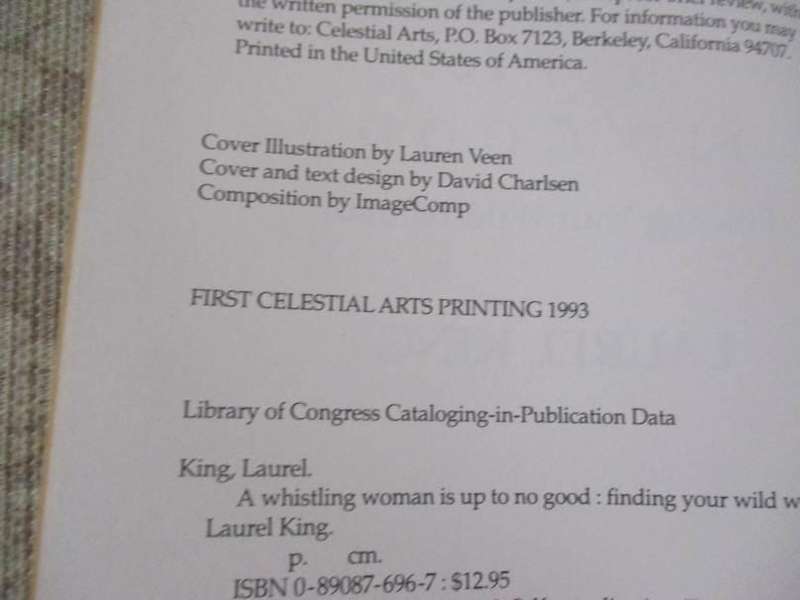 A WHISTLING WOMAN IS UP TO NO GOOD - FINDING YOUR WILD WOMAN - LAUREL KING