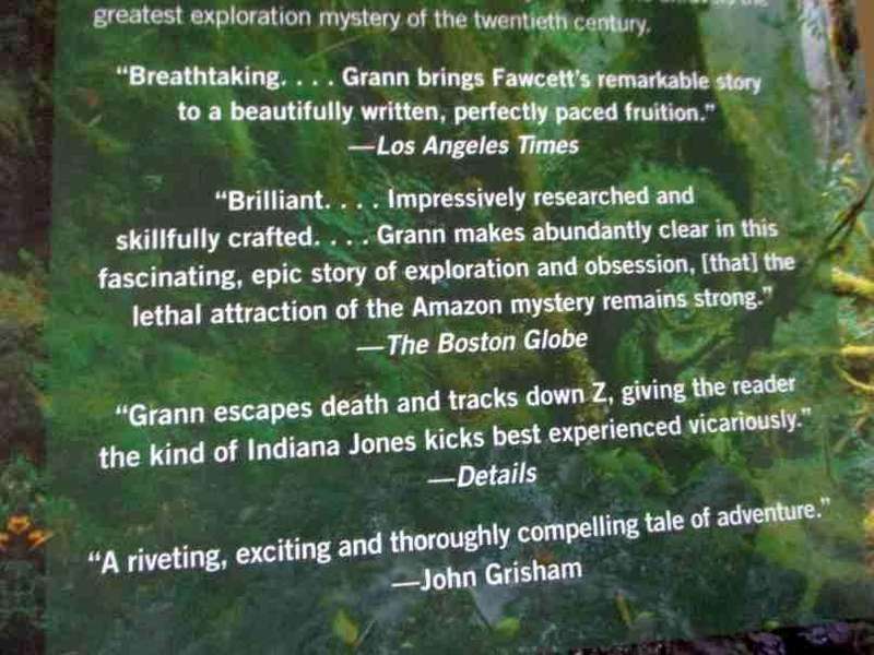 THE LOST CITY OF Z - A TALE OF DEADLY OBSESSION IN THE AMAZON -