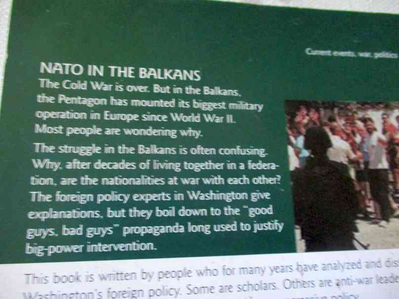 NATO IN THE BALKANS - VOICES OF OPPOSITION - RAMSEY CLARK, SEAN GERVASI, SARAH FLOUNDERS, ..