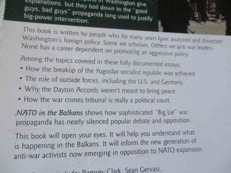 NATO IN THE BALKANS - VOICES OF OPPOSITION - RAMSEY CLARK, SEAN GERVASI, SARAH FLOUNDERS, ..