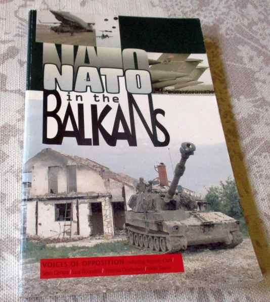 NATO IN THE BALKANS - VOICES OF OPPOSITION - RAMSEY CLARK, SEAN GERVASI, SARAH FLOUNDERS, ..