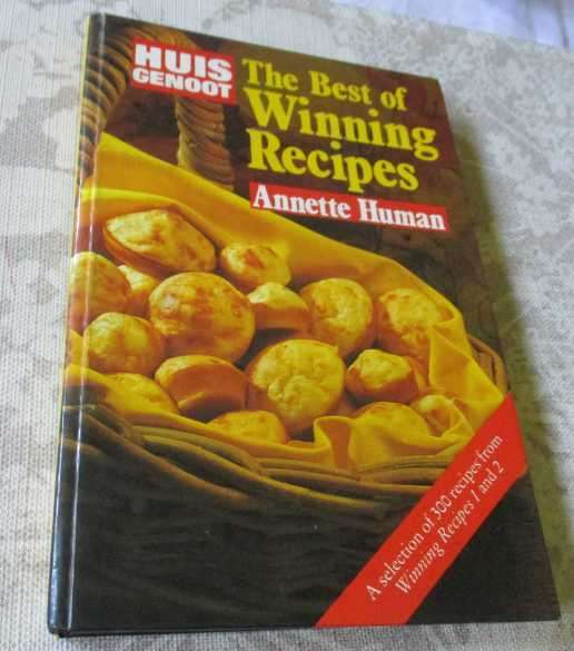 THE BEST OF WINNING RECIPES FROM HUISGENOOT - ANNETTE HUMAN