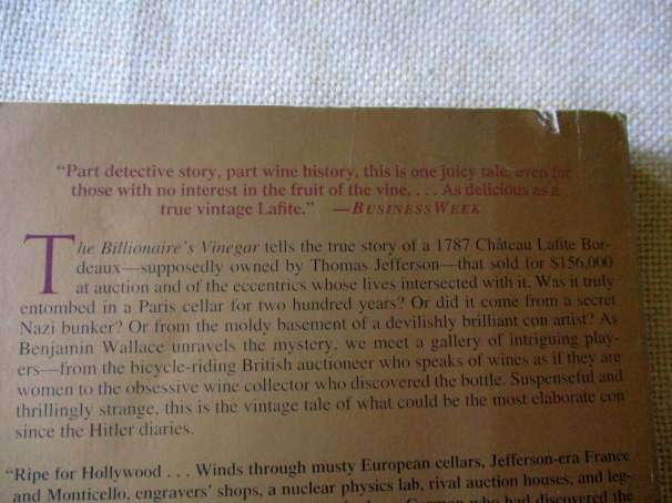 THE BILLIONAIRE'S VINEGAR - THE MYSTERY OF THE WORLD'S MOST EXPENSIVE BOTTLE OF WINE - BENJAMIN WA..