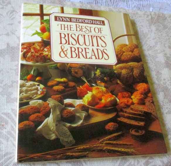 THE BEST OF BISCUITS & BREADS - LYNN BEDFORD HALL