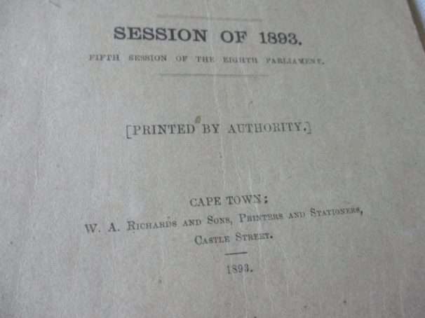 CAPE OF GOOD HOPE ACTS OF PARLIAMENT SESSION 1893 - FIFTH SESSION OF THE EIGHT PARLIAMENT