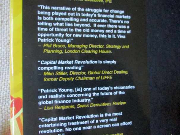 CAPITAL MARKET REVOLUTION - THE FUTURE OF MARKETS IN AN ONLINE WORLD - PATRICK YOUNG & THOMAS THEYS