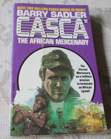 CASCA - THE AFRICAN MERCENARY  - BARRY SADLER ( see description )