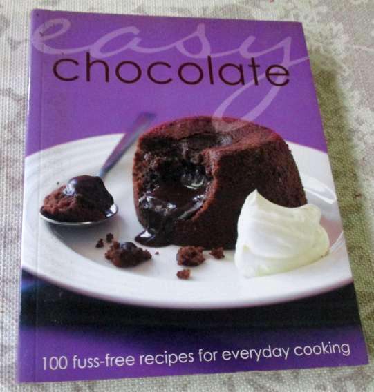 EASY CHOCOLATE - 100  FUSS-FREE RECIPES FOR EVERYDAY COOKING