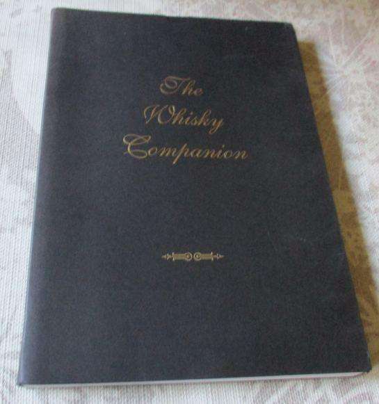 THE WHISKY COMPANION - WILLIAM GRAND AND SONS Ltd