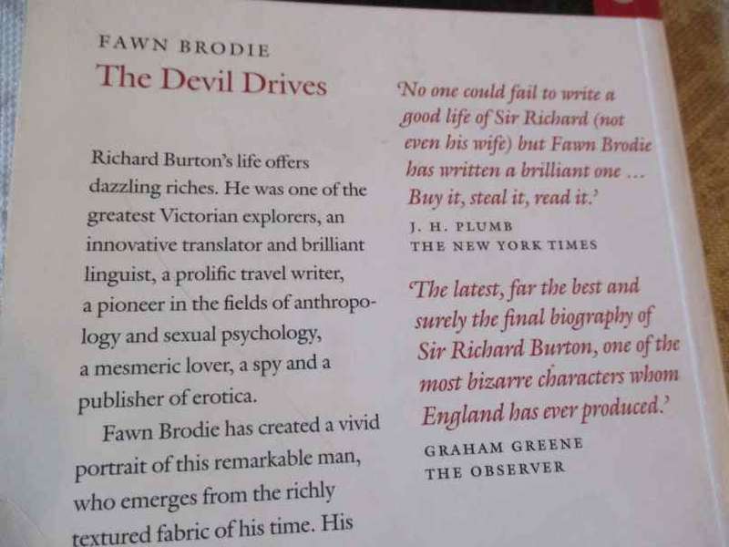 THE DEVIL DRIVES - A LIFE OF SIR RICHARD BURTON