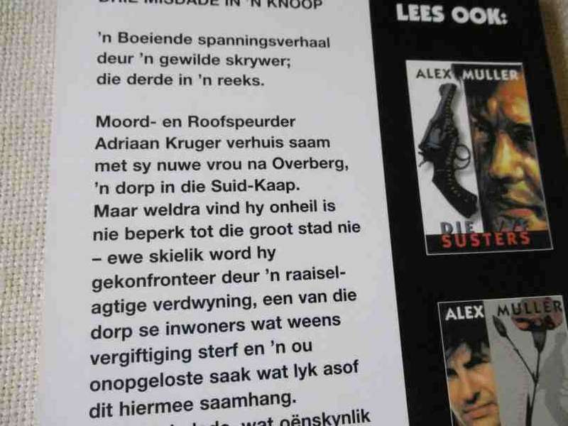 DRIE MISDADE IN N' KNOOP  - ALEX MULLER