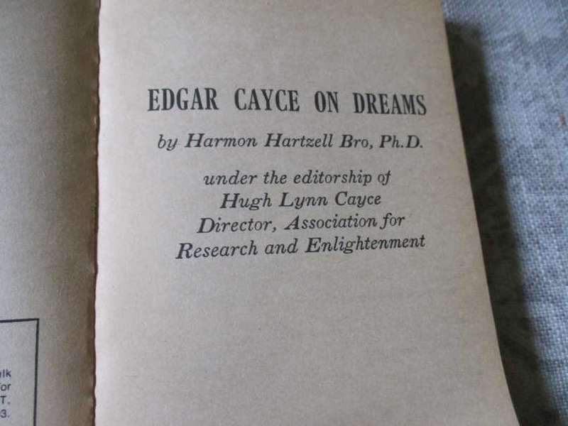 EDGAR CAYCE ON DREAMS - HERMON H BRO, Ph.D