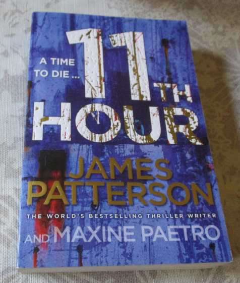 11TH HOUR - JAMES PATTERSON AND MAXINE PAETRO