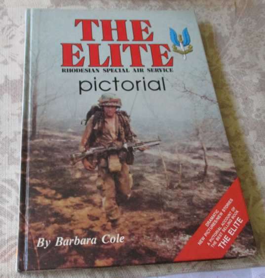 THE ELITE - RHODESIAN SPECIAL AIR SERVICE - PICTORIAL - BY BARBARA COLE  - SIGNED