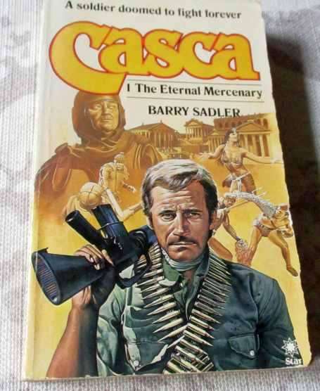 CASCA - THE ETERNAL MERCENARY - BARRY SADLER