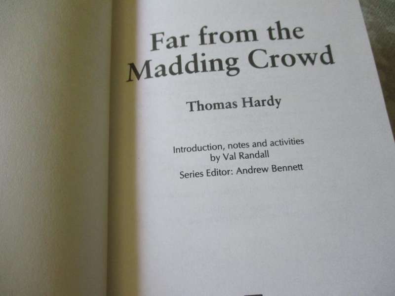 FAR FROM THE MADDING CROWD- THOMAS HARDY - NEW WINDMILL CLASSICS