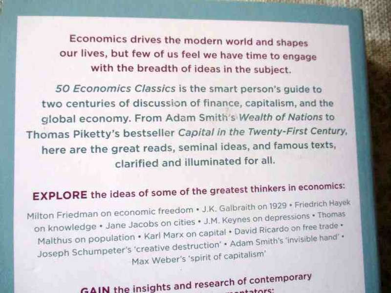 50 ECONOMICS CLASSICS - YOUR SHORTCUT TO THE MOST IMPORTANT IDEAS ON CAPITALISM, FINANCE, ECONOMY