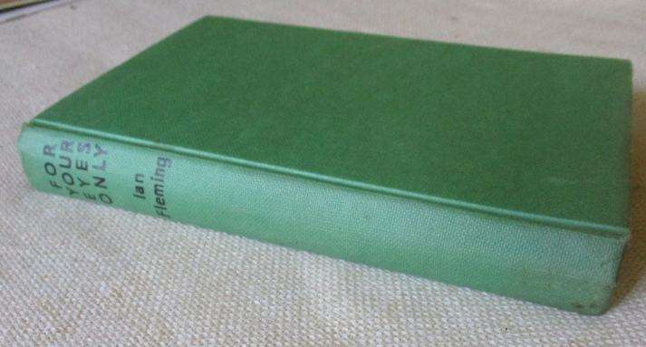 FOR YOUR EYES ONLY - FIVE SECRET OCCASIONS IN THE LIFE OF JAMES BOND - IAN FLEMING ( BOOK CLUB )