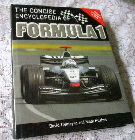 THE CONCISE ENCYCLOPEDIA OF FORMULA 1 - DAVID TRMAYNE AND MARK HUGHES