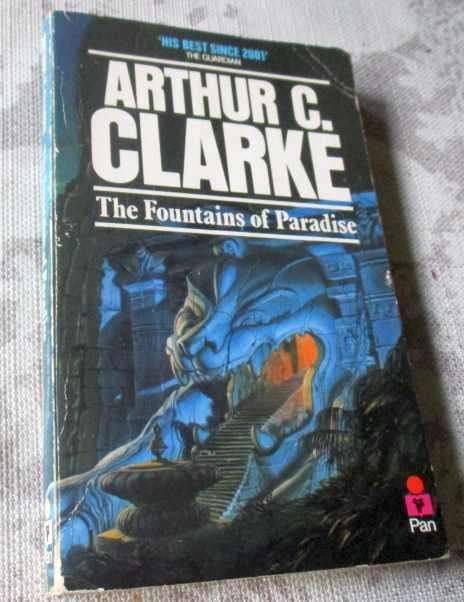THE FOUNTAINS OF PARADISE - ARTHUR C CLARKE